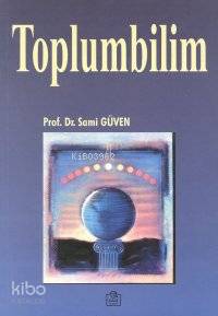 Toplumbilim-Sami Güven