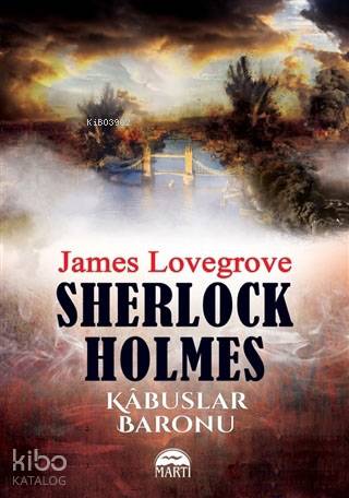 Sherlock Holmes: Kâbuslar Baronu - James Lovegrove