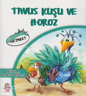 Tavus Kuşu ve Horoz