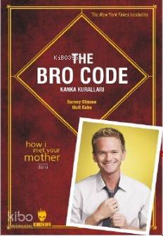 The Bro Code: Kanka Kuralları; The Bro Code