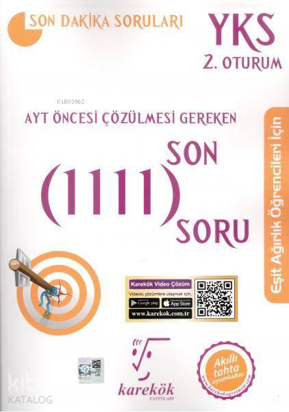 Karekök Yayınları AYT Eşit Ağırlık Öğrenciler İçin Sınavdan Önce Çözülmesi Gereken Son 1111 Soru Karekök