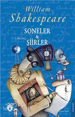 Dorlion Yayınları Soneler & Şiirler William Shakespeare Ciltsiz Türkçe Edebiyat Eseri