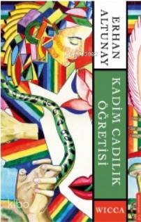 Kadim Cadılık Öğretisi; Wicca