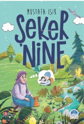 Şeker Nine - Mustafa Işık