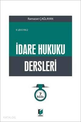 İdare Hukuku Dersleri