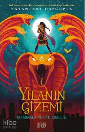 Yılanın Gizemi; Kiranmala ve Öte Krallık