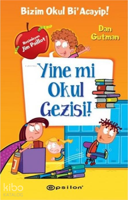 Yine mi Okul Gezisi; Bizim Okul Bia Acayip
