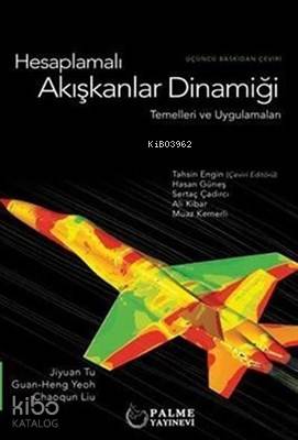 Hesaplamalı Akışkanlar Dinamiği Temelleri ve Uygulamaları