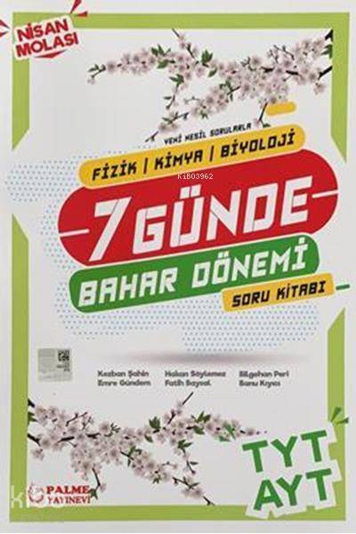 Palme Yayınevi Hazırlık Yks Tyt Ayt (Fkb) 7 Günde Bahar Dönemi Soru Kitabı