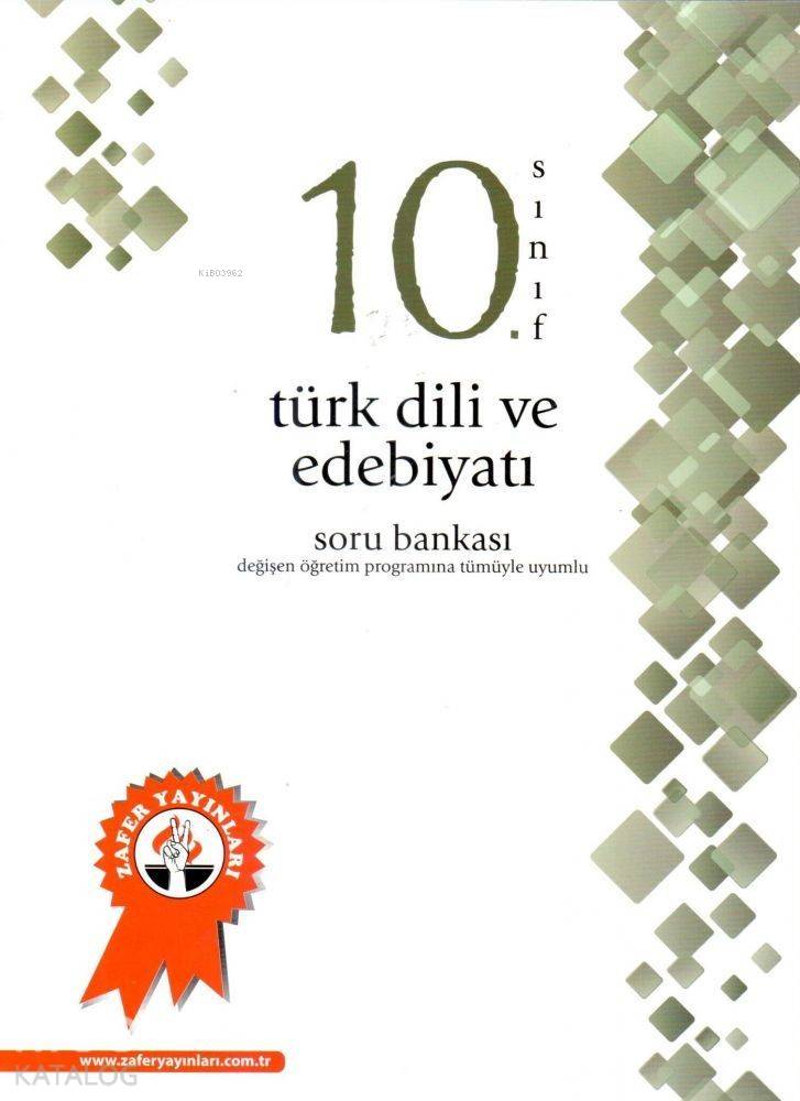 Zafer 10. Sınıf Türk Dili Ve Edebiyatı Soru Bankası-Yeni