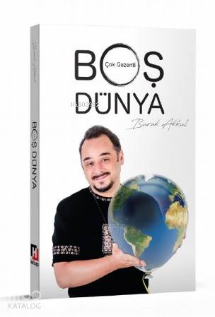 Çok Gezenti – Boş Dünya - Burak Akkul