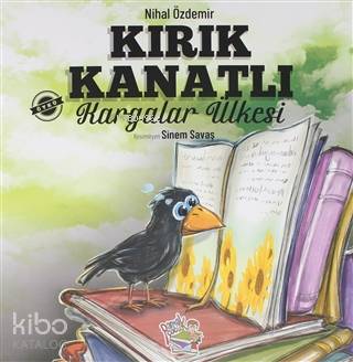 Parmak Çocuk Yayınları Kırık Kanatlı Kargalar Ülkesi - Nihal Özdemir