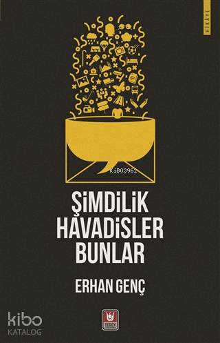 Şimdilik Havadisler Bunlar