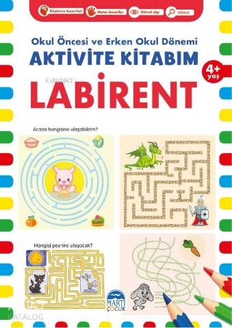 Aktivite Kitabım –Labirent ( 4+ Yaş )