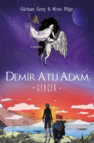 Gerçek - Demir Atlı Adam 4 - Ciltli - Gürkan Genç