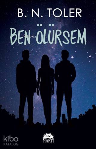 Ben Ölürsem - B. N. Toler