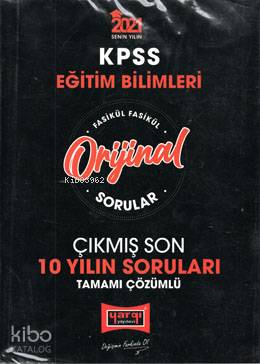 KPSS 2021 Eğitim Bilimleri Orijinal Sorular Fasikül Tamamı Çözümlü Çıkmış Son 10 Yılın Soruları