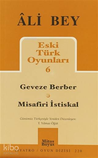 Eski Türk Oyunları 6-Ali Bey