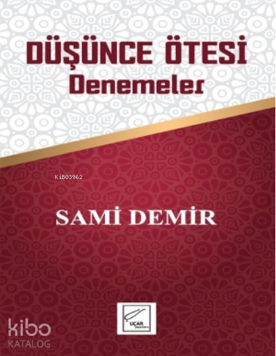 Düşünce Ötesi Denemeler - Sami Demir