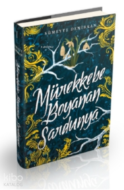 Mürekkebe Boyanan Sardunya Ciltli - Sümeyye Demirkan