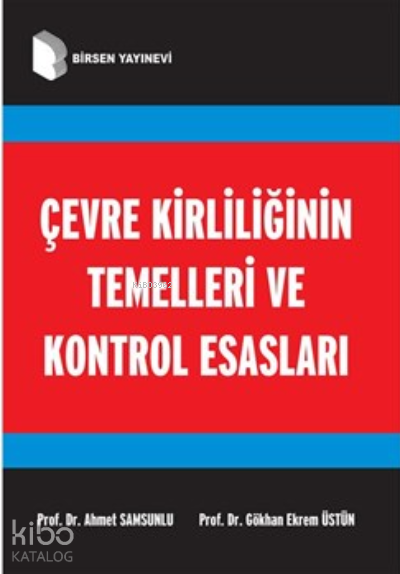 Çevre Kirliliğinin Temelleri ve Kontrol Esasları