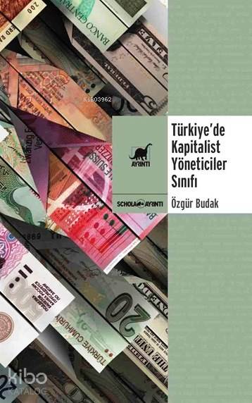 Türkiye'de Kapitalist Yöneticiler Sınıfı