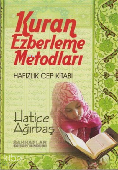 Kur'an Ezberleme Metodları Hafızlık Cep Kitabı
