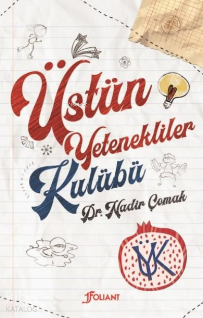 Üstün Yetenekliler Kulübü - Nadir Çomak