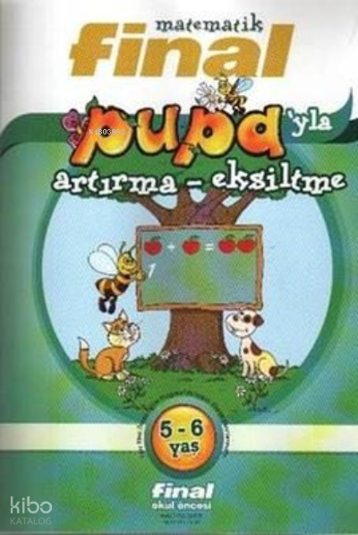 Okul Öncesi Pupa'yla Artırma Eksiltme