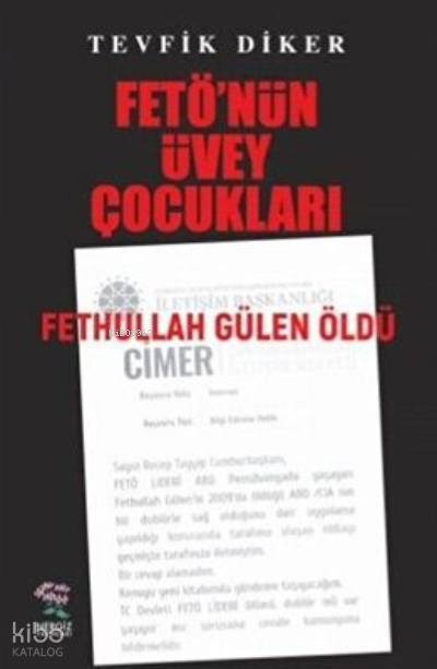 Fetö'nün Üvey Çocukları