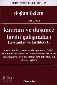 Kavram ve Düşünce Tarihi Çalışmaları; Kavramlar ve Tarihleri 2