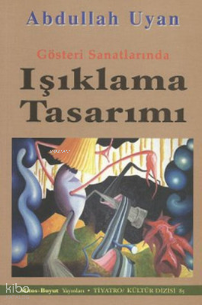 Gösteri Sanatlarında Işıklama Tasarımı