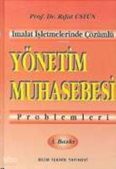 Yönetim Muhasebesi Problemleri