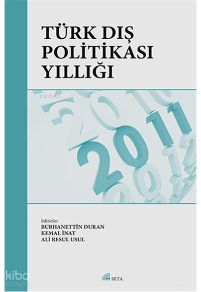 Türk Dış Politikası Yıllığı 2011