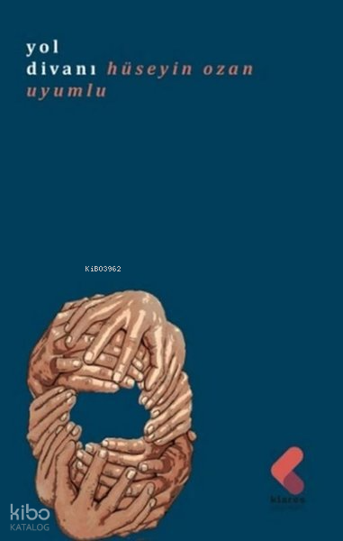 Yol Divanı - Hüseyin Ozan Uyumlu