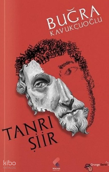 Tanrı Şiir - Buğra Kavukçuoğlu