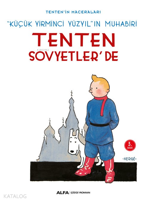 Tenten’İn Maceraları:Tenten Sovyetler'de - Herge