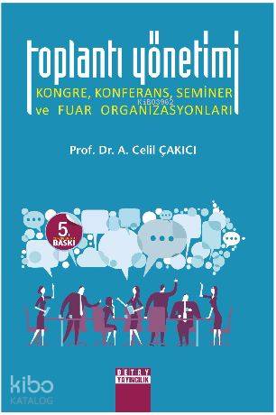 Toplantı Yönetimi-A. Celil Çakıcı