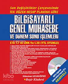 Bilgisayarlı Genel Muhasebe ve Dönem Sonu İşlemleri