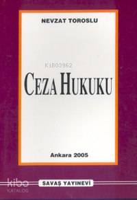 Ceza Hukuku - Genel Kısım (Ciltli)