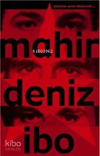 Mahir - Deniz - İbo