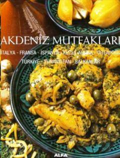 Akdeniz Mutfakları (Ciltli)