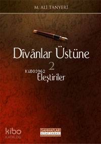 Divan Üstüne Eleştiriler