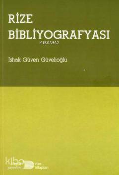 Rize Bibliyografyası