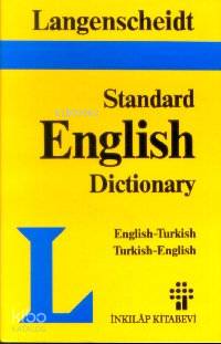 Langenscheid Standard English Dictionary English-Turkish Turkish-English-Resuhi Akdikmen