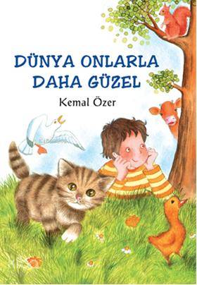 Dünya Onlarla Daha Güzel