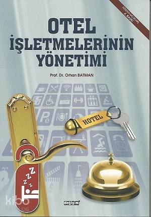 Otel İşletmelerinin Yönetimi