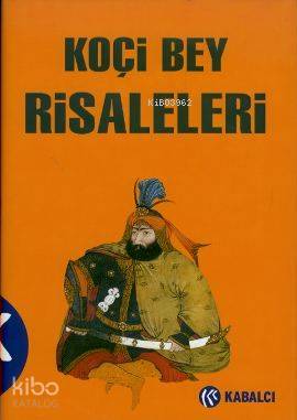 Koçi Bey Risaleleri (Ciltli)