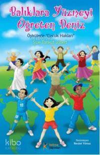 Balıklara Yüzmeyi Öğreten Deniz