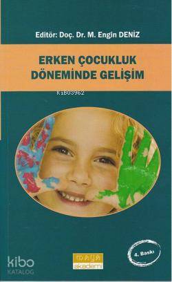 Erken Çocukluk Döneminde Gelişim